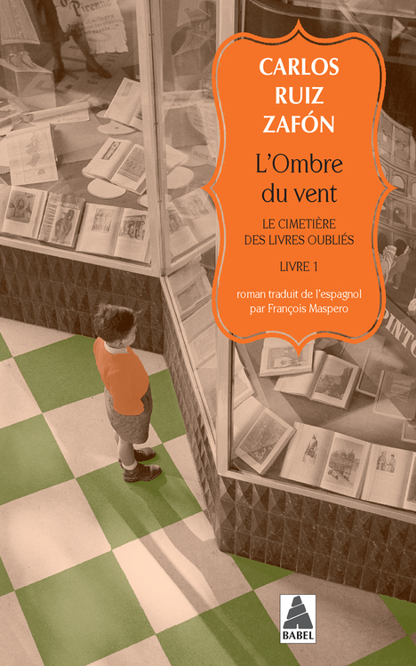 L'Ombre du vent - Le Cimetière des Livres oubliés 1 (Poche)