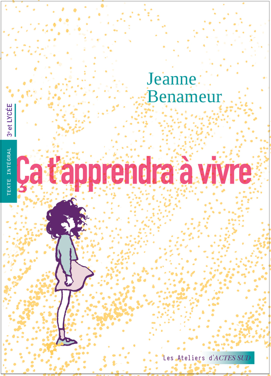 Ça t'apprendra à vivre (Broché)