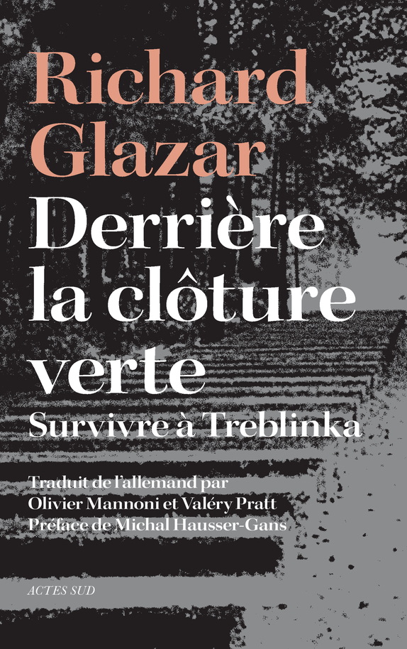 Derrière la clôture verte - Survivre à Treblinka (Broché)