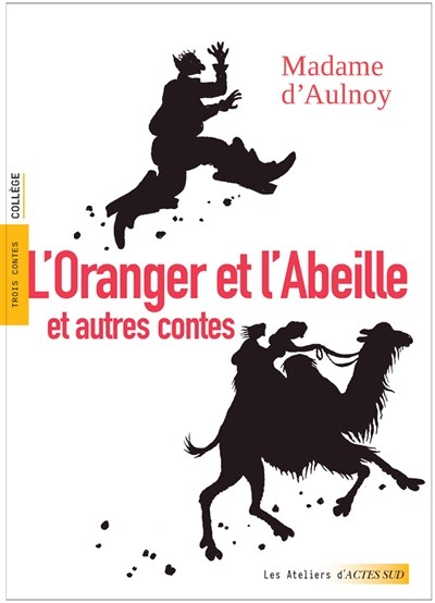 L'Oranger et l'Abeille et autres contes (Broché)
