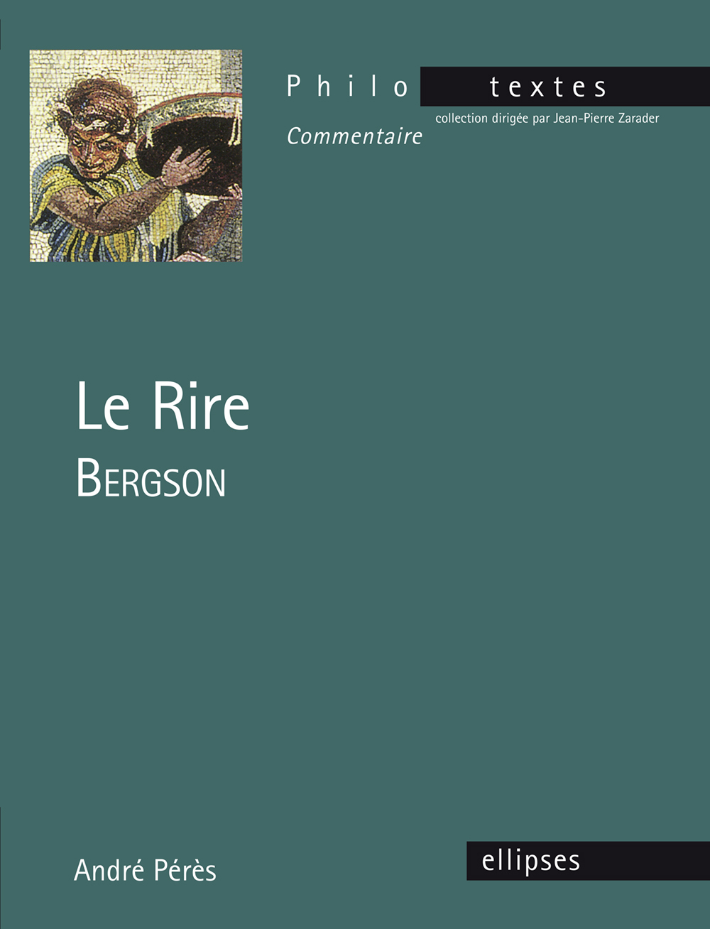 Bergson, Le rire (Broché)