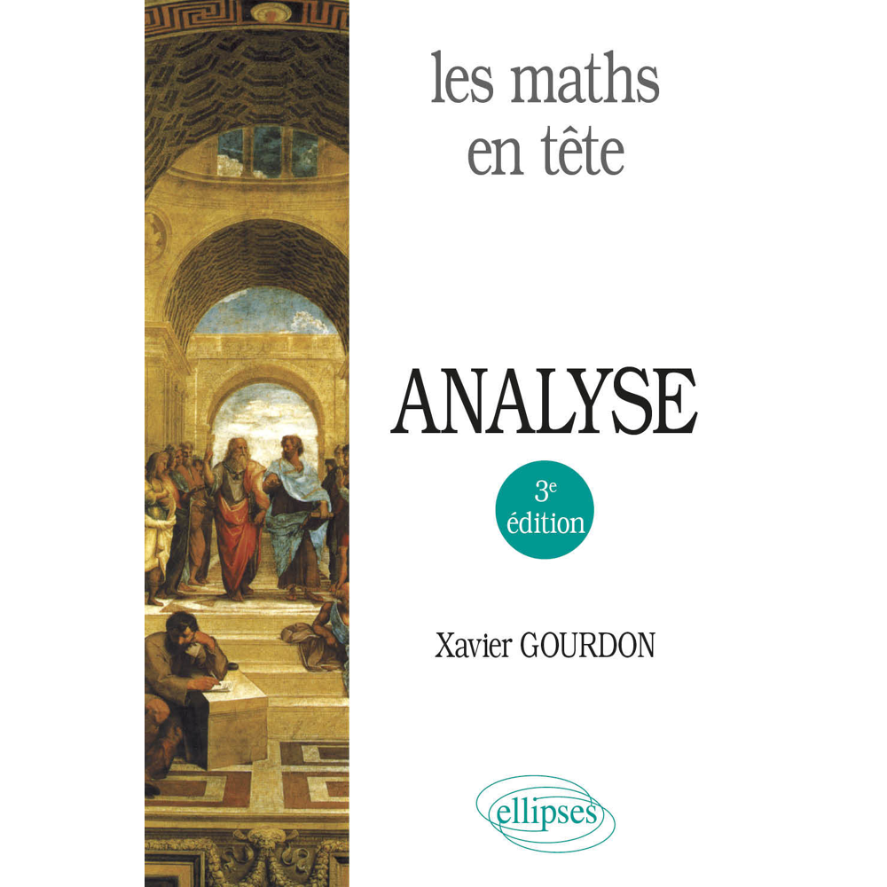 Les maths en tête. Analyse - 3e édition (Broché)