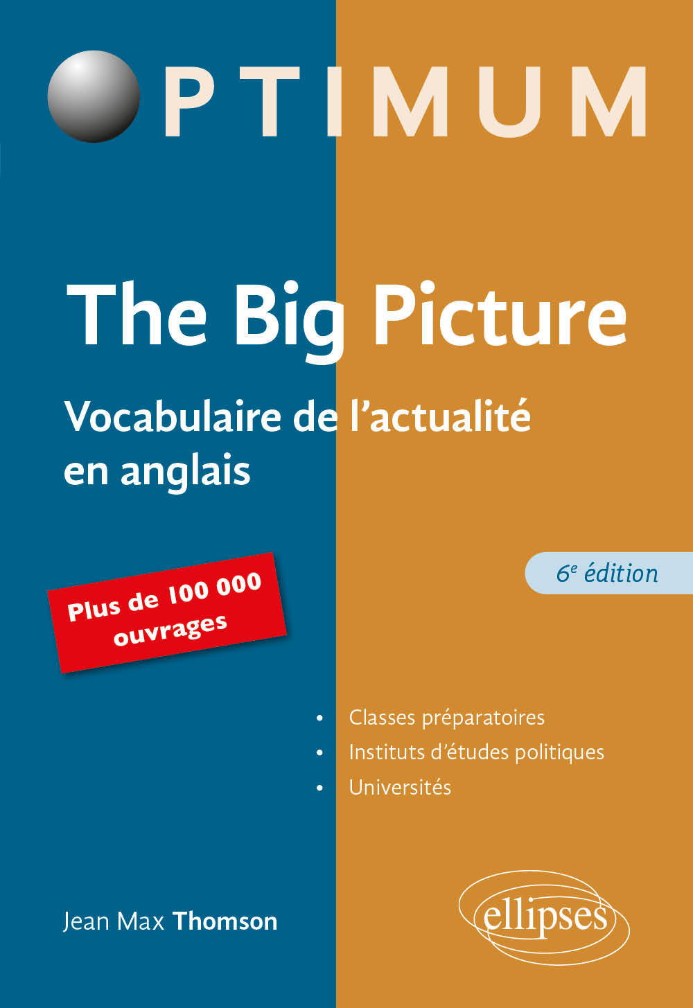 The Big Picture - 6e édition (Broché)