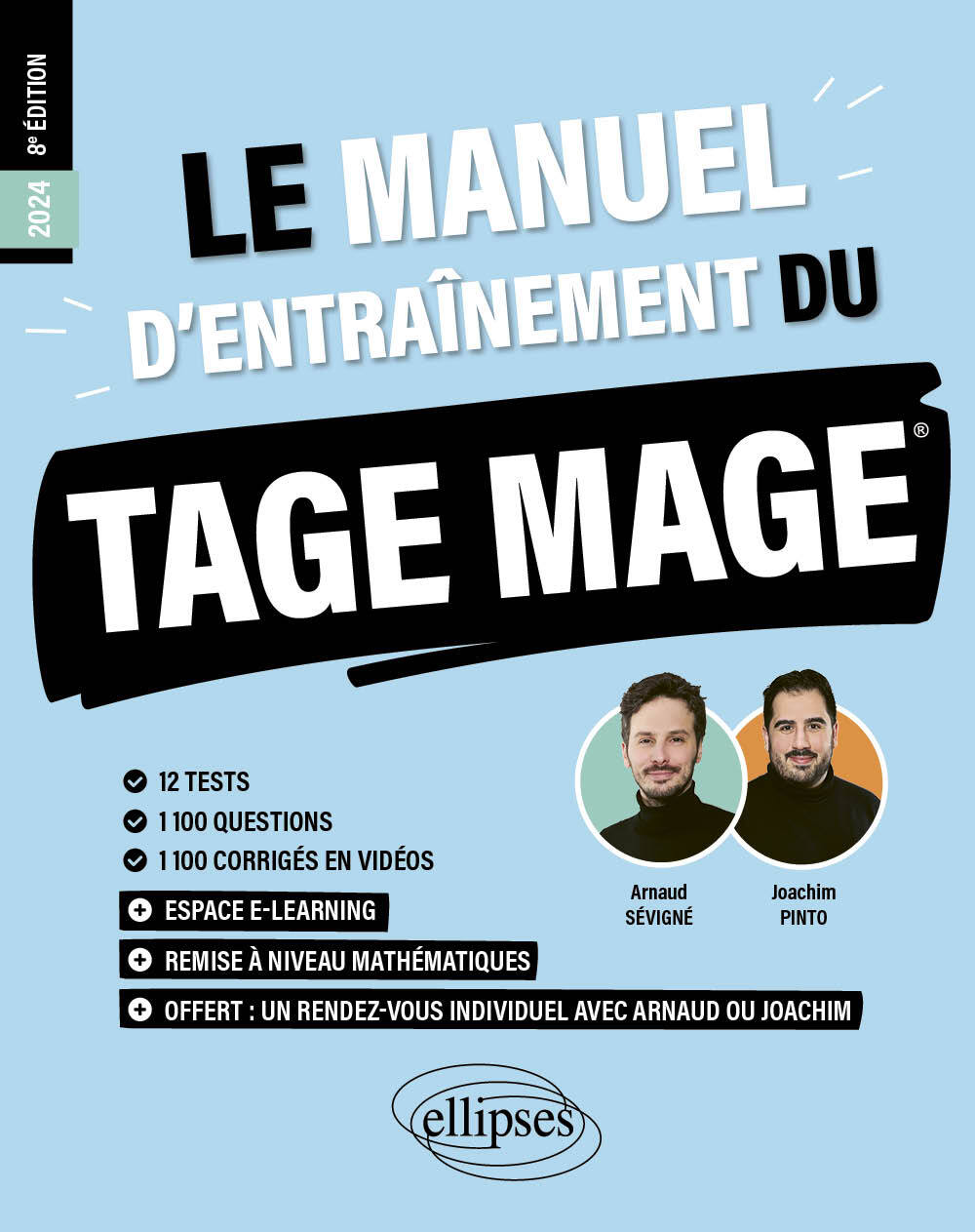 Le Manuel d’Entraînement du TAGE MAGE - 12 tests blancs + 1100 questions + 1100 vidéos (Broché)