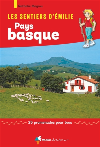 Les Sentiers d'Emilie au Pays basque (Broché)