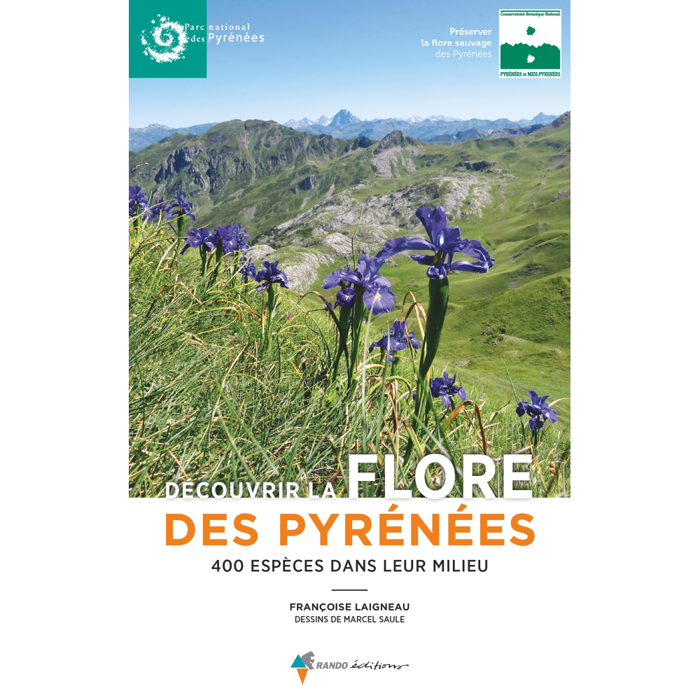 Découvrir la flore des Pyrénées - 400 espèces dans leur milieu (Broché)