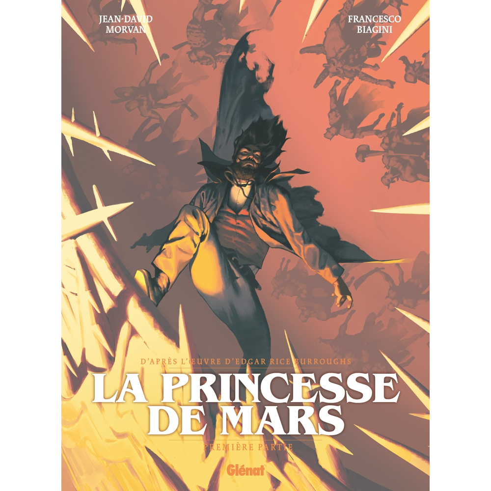 La Princesse de Mars - Tome 01 - Première partie (BD)