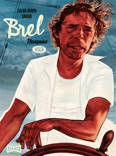 Brel : une vie à mille temps - Tome 3 (BD)