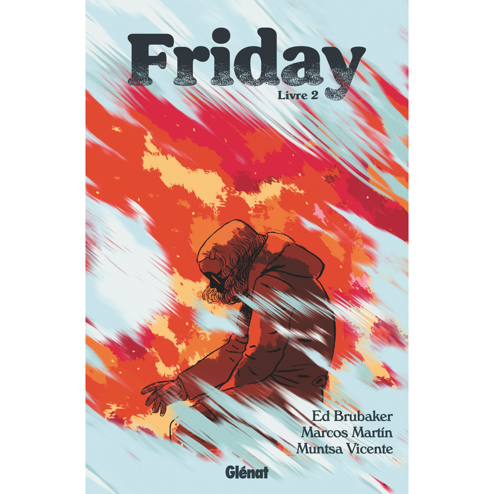 Friday - Tome 2 (BD)