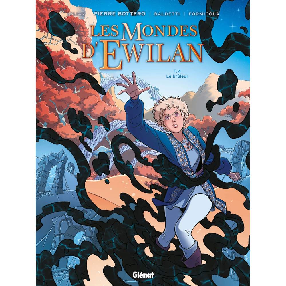 Les Mondes d'Ewilan - Tome 04 - Le brûleur (BD)