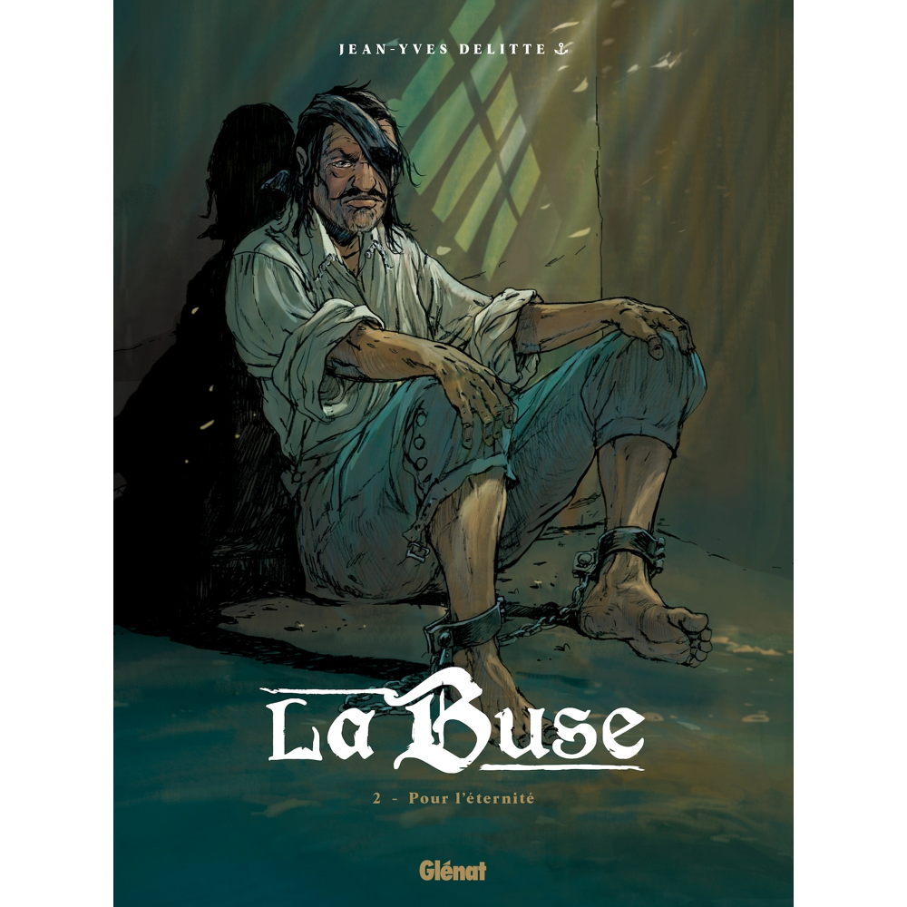 La Buse - Tome 02 - Pour l'éternité (BD)