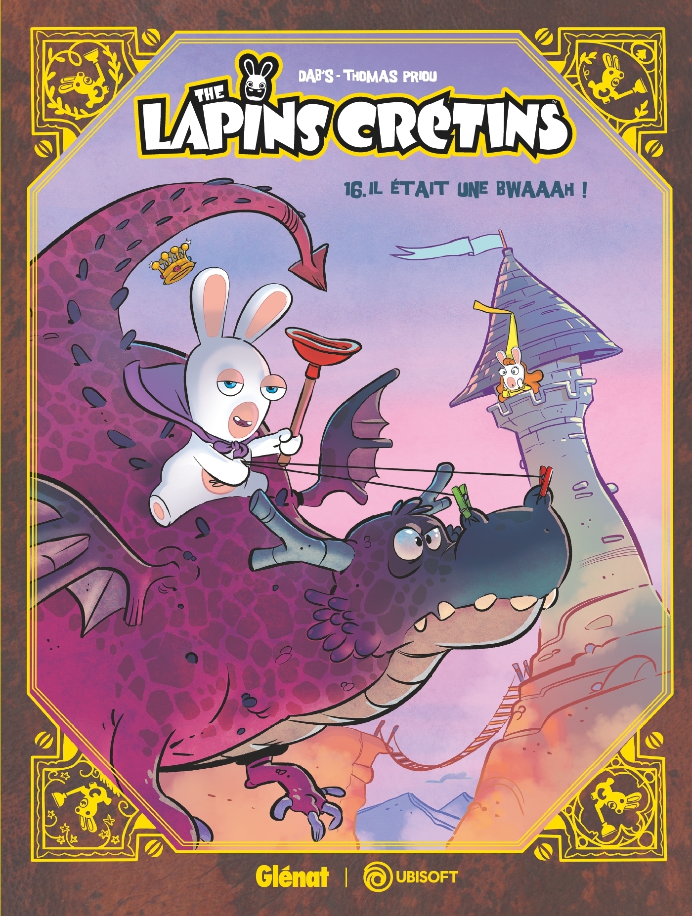 The Lapins Crétins - Tome 16 - Il était une Bwah (BD)