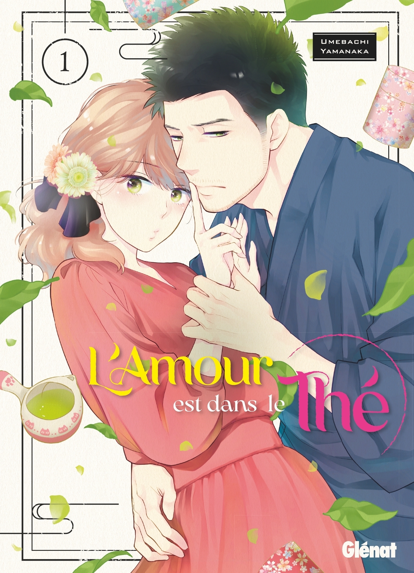 L'amour est dans le thé - Tome 01 (Manga)