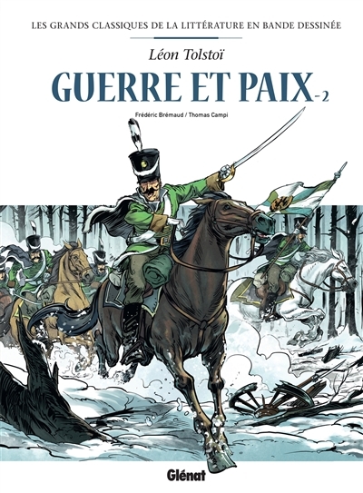 Guerre et paix en BD - Tome 2 (BD)