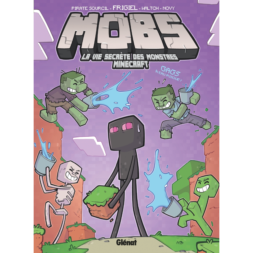 MOBS, La vie secrète des monstres Minecraft - Tome 02 - Gags à eau risque (BD)