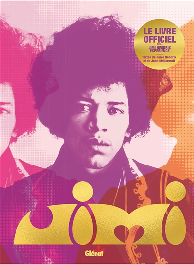 Jimi Hendrix, le livre officiel (Broché)