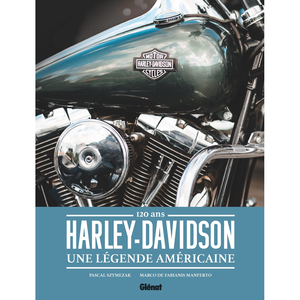 Harley-Davidson, une légende américaine (Cartonné)