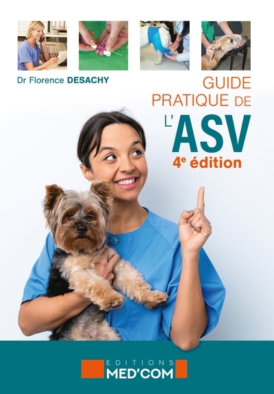 Guide pratique de l'ASV 4e edition (Broché)