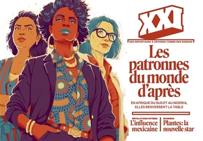 REVUE XXI N° 63 - Les patronnes du monde d'après (Revue)