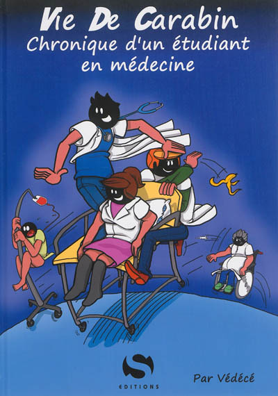 La vie de Carabin - Chronique d'un étudiant en médecine (BD)