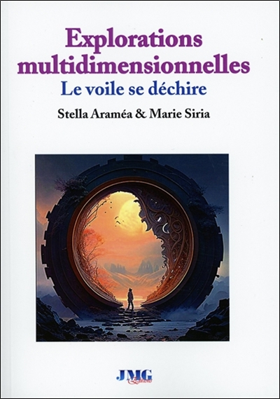 Explorations multidimensionnelles - Le voile se déchire (Broché)
