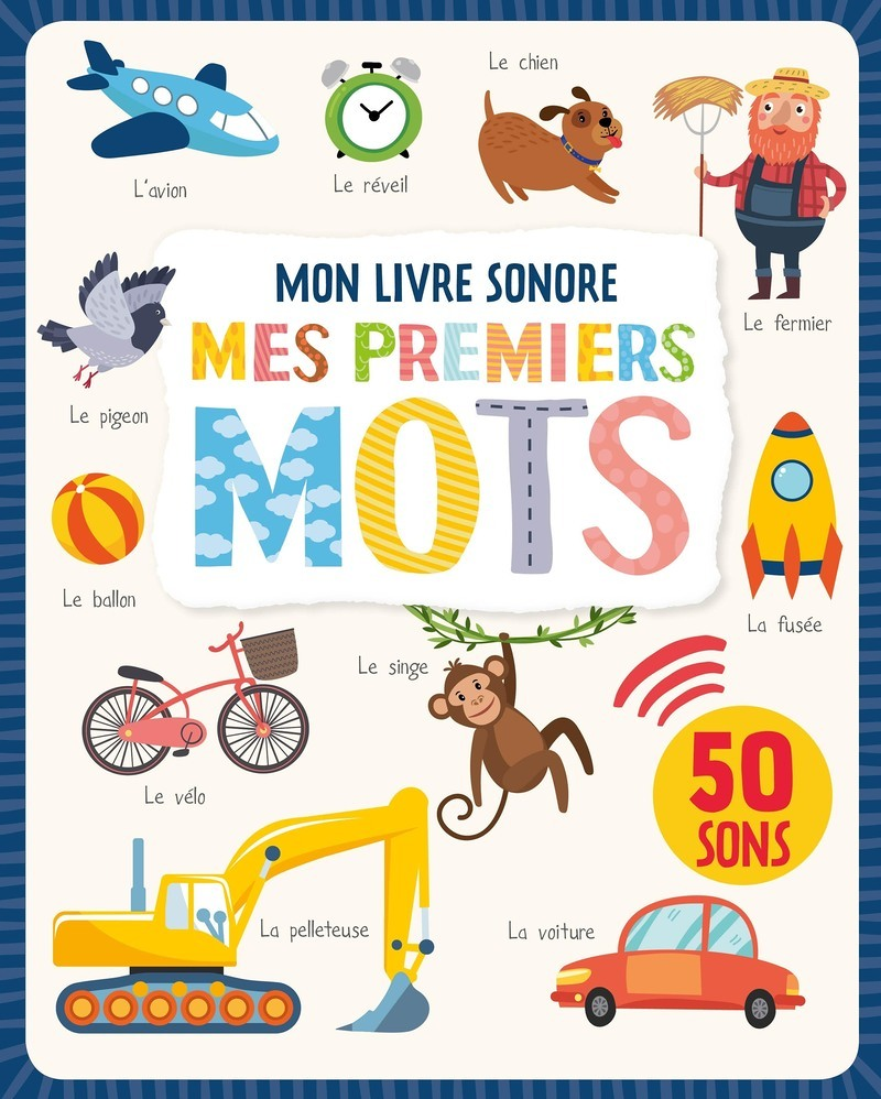 MON LIVRE SONORE - MES PREMIERS MOTS (Jeunesse)