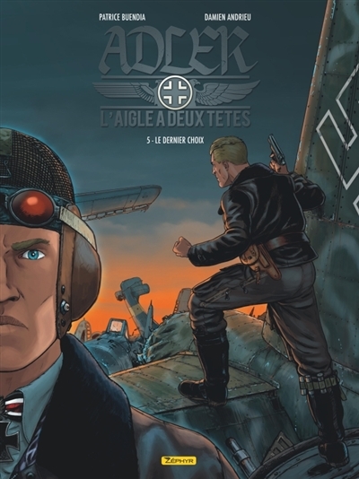 Adler, l'aigle à deux têtes - Tome 5 - Le dernier choix (BD)