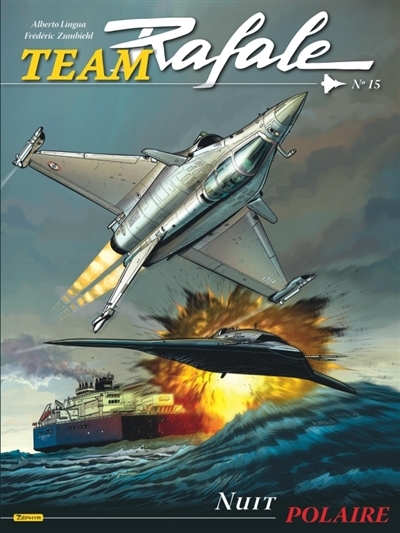 Team Rafale - Tome 15 - Nuit polaire (BD)