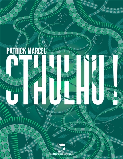 Cthulhu ! (Broché)