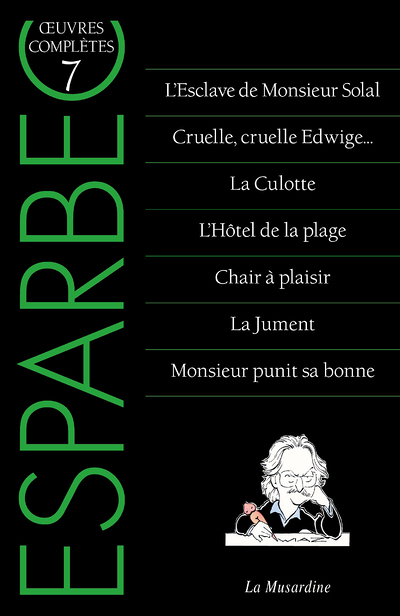 Oeuvres complètes d'Esparbec - Tome 7 (Broché)