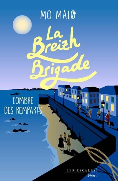 La Breizh Brigade - Tome 3 L'ombre des remparts (Broché)