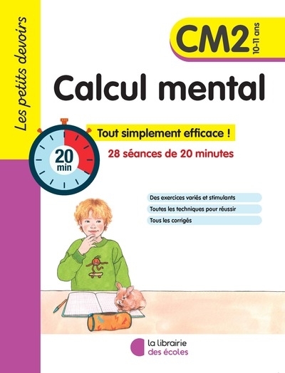 Les petits devoirs - Calcul mental CM2 (Broché)