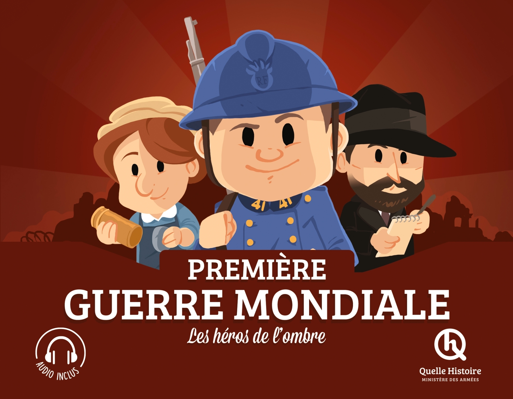 Les héros de l'ombre de la Première Guerre mondiale (Broché)