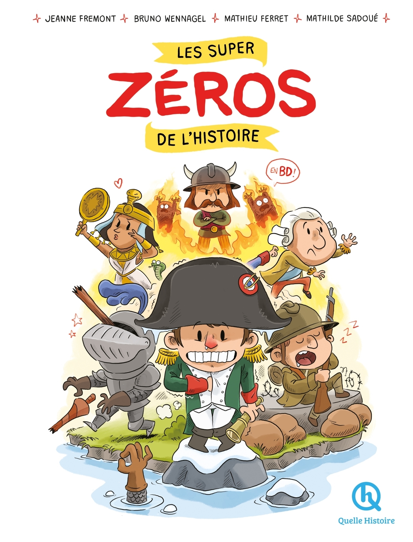 Les super zéros de l'Histoire en BD (BD)