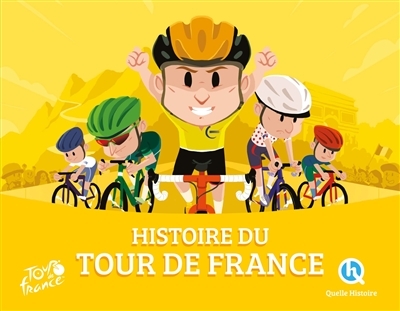 Histoire du Tour de France (Broché)