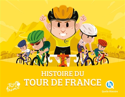 Histoire du Tour de France (Broché)