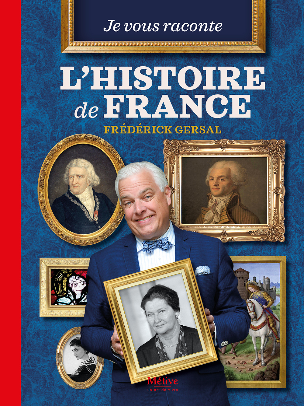 Je vous raconte l'histoire de France (Broché)