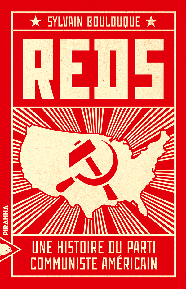 Reds : une histoire du Parti communiste américain (Broché)