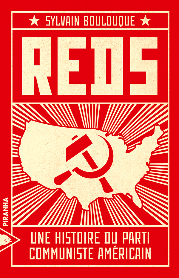 Reds : une histoire du Parti communiste américain (Broché)