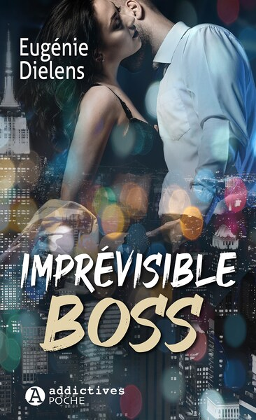 Imprévisible Boss (Poche)