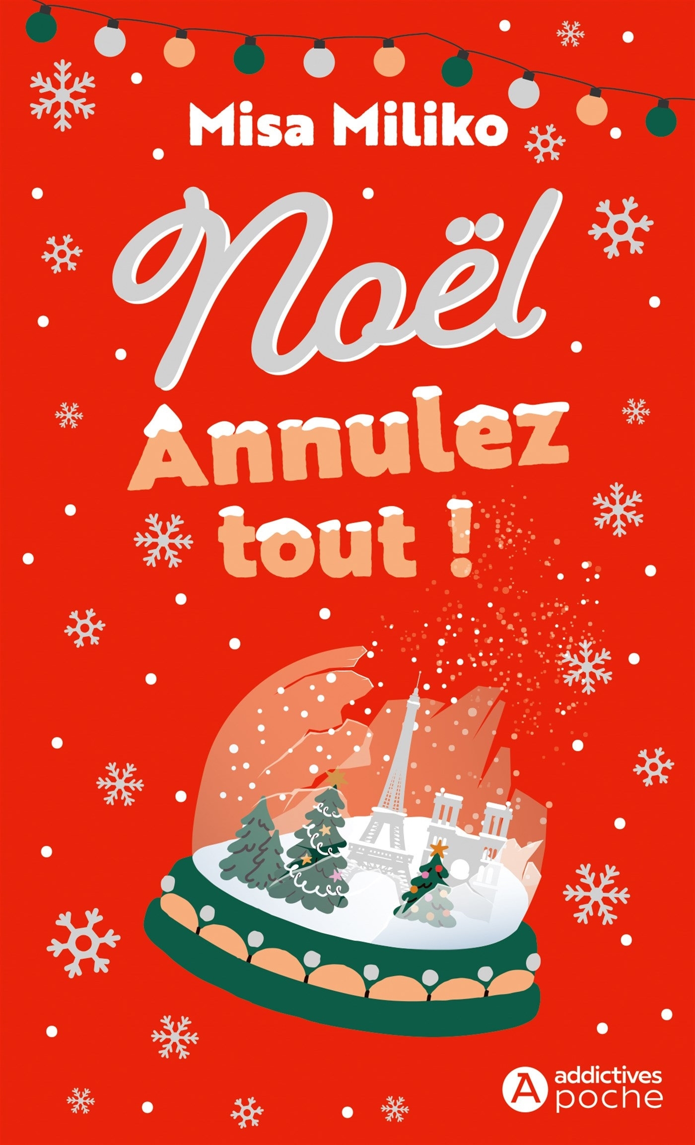 NOEL, ANNULEZ TOUT ! (Poche)