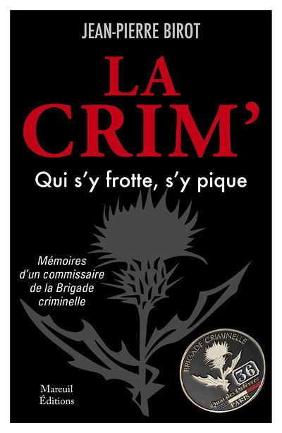 La Crim, qui s'y frotte s'y pique (Broché)