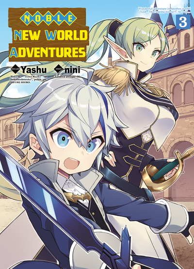 Noble new world adventures Tome 3 (Manga)