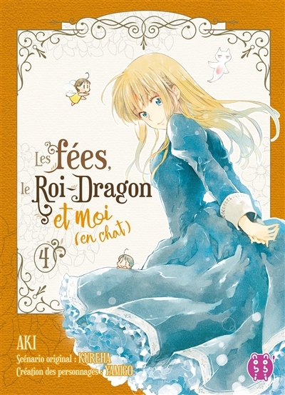 Les fées, le Roi-Dragon et moi (en chat) Tome 4 (Manga)