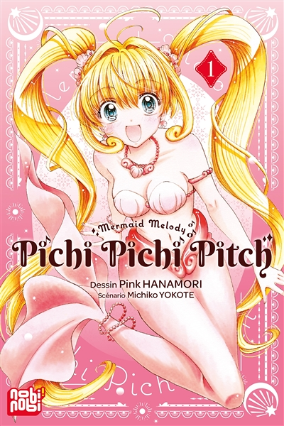 Pichi Pichi Pitch Tome 1 (Manga)