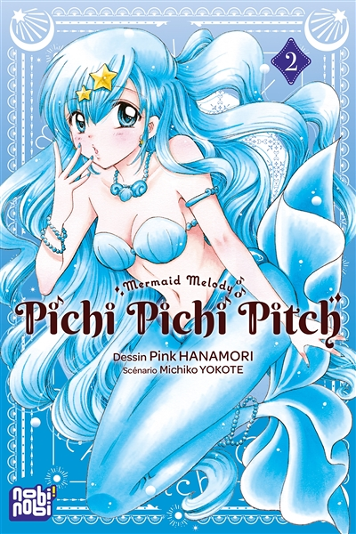 Pichi Pichi Pitch Tome 2 (Manga)