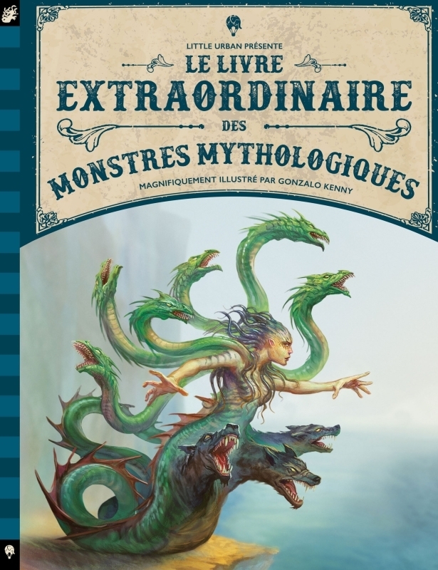 Le livre extraordinaire des monstres mythologiques (Relié)