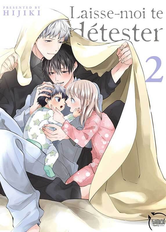 Laisse-moi te détester Tome 2 (Manga)