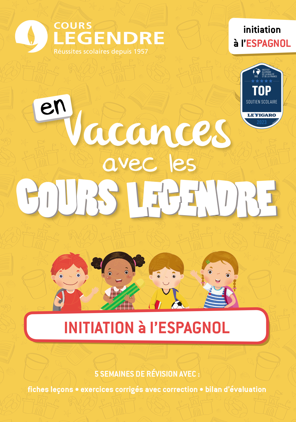 En vacances avec les cours Legendre : Initiation à l'espagnol (Broché)