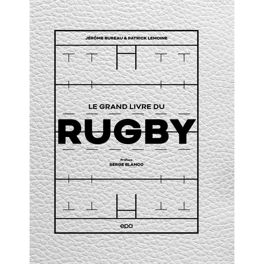 Le grand livre du Rugby (Relié)